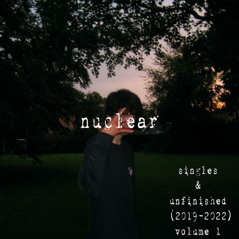 singles & unfinished (2019-2022), volume 1
