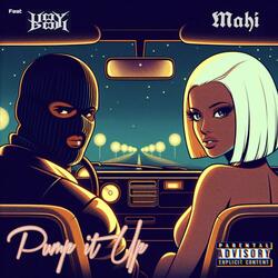 Pump It Up (feat. Joy Boi)