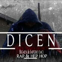Dicen (con bigmen)