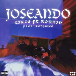 JOSEANDO (feat. Tikze)