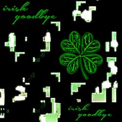 irishgoodbye