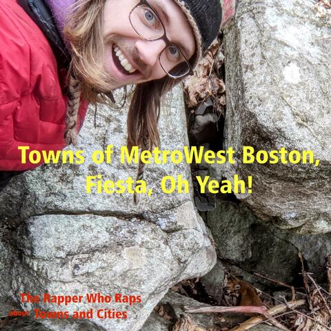 Towns of MetroWest Boston, Fiesta, Oh Yeah!