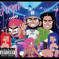 Jump (feat. Moan Millie & VVS Vine)