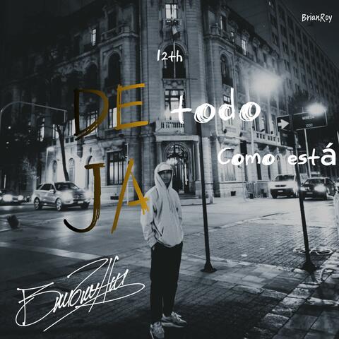 Deja todo como está (12th)