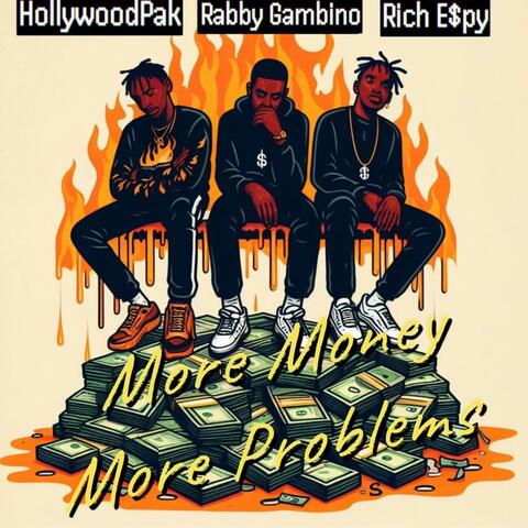 Mo Money Mo Problems (feat. Rabby Gambino & Rich Espy)
