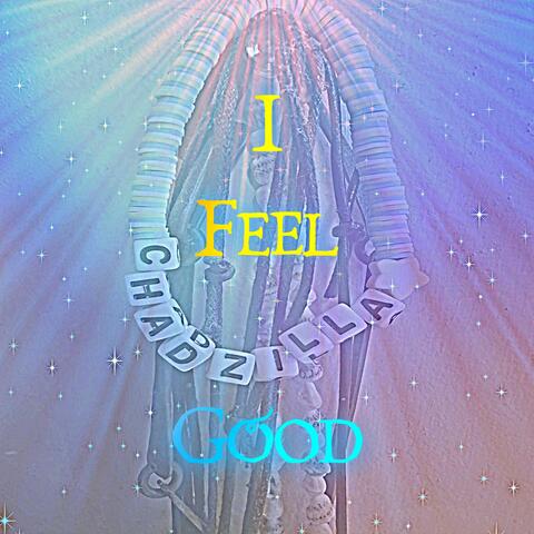 I Feel Good