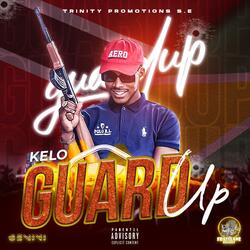 Guard Up (feat. Kelo VIDC)
