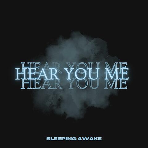 Hear You Me