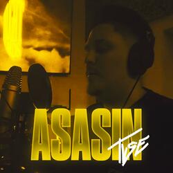 ASASIN (feat. TVSE)