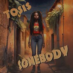 somebody