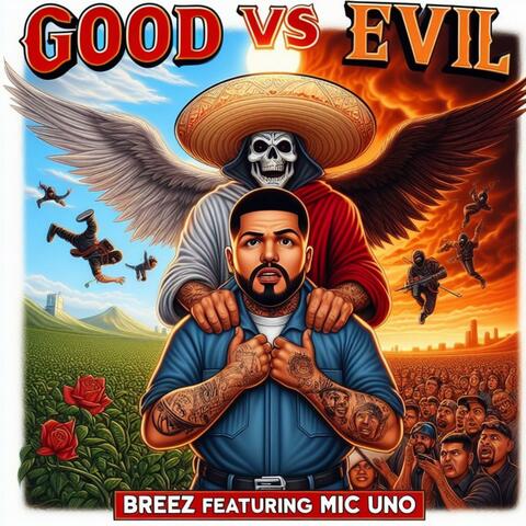 Good Vs Evil (feat. Mic Uno)