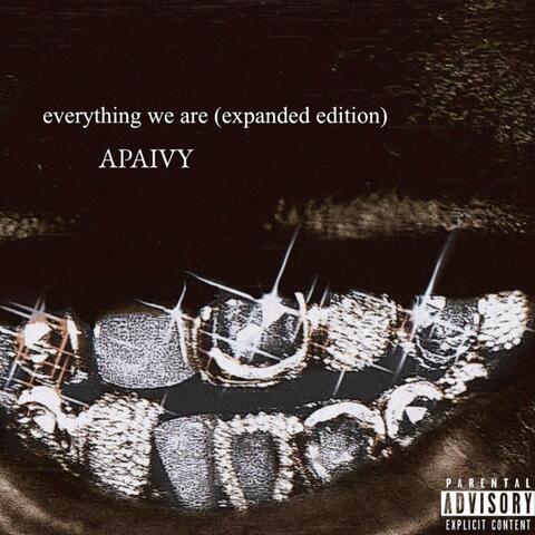 everything we are (expanded edition)