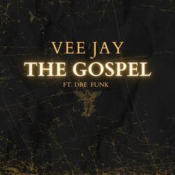 The Gospel (feat. Dre Funk)