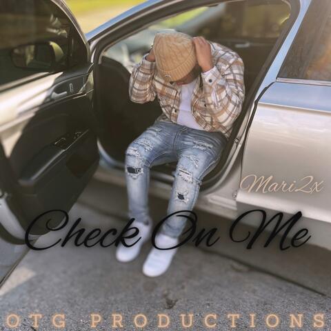 Check On Me
