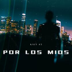 POR LOS MIOS