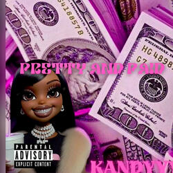 PRETTY AND PAID