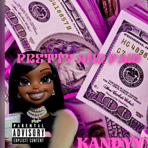 PRETTY AND PAID