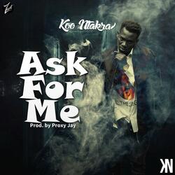 Ask for Me