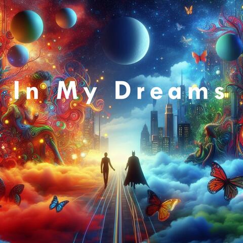 In My Dreams