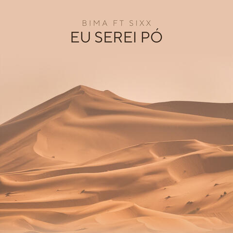 Eu serei pó