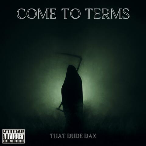 Come to Terms