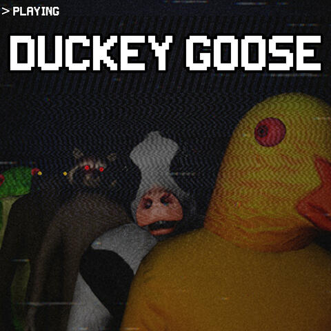 Duckey Goose Official Soundtrack