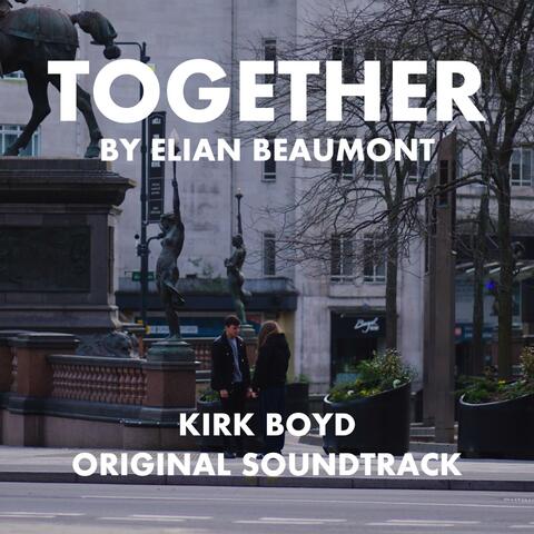 Together (Original Motion Picture Soundtrack)