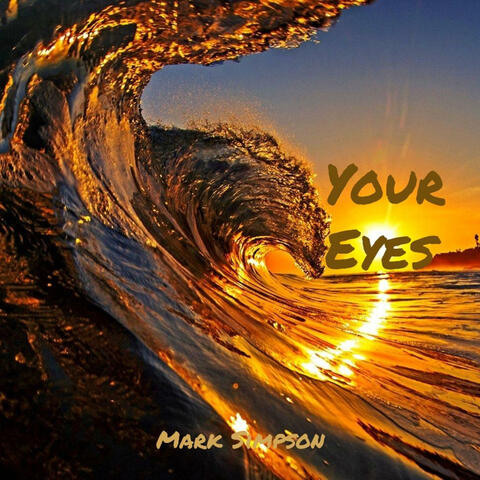 Your Eyes