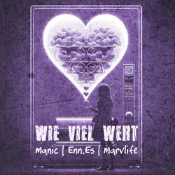 Wie viel wert (feat. Enn.Es & Marvlife)