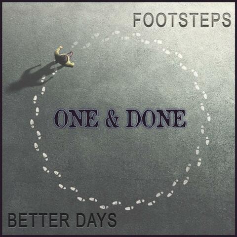 Footsteps/Better Days