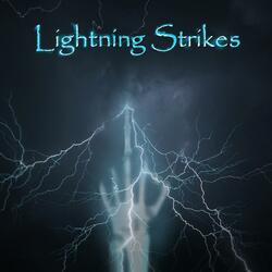 Lightning Strikes