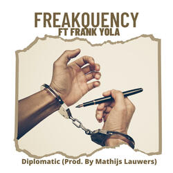 Diplomatic (feat. Frank Yola)