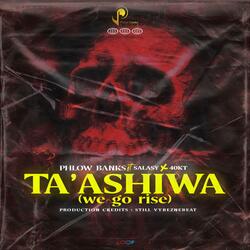 TA’ASHIWA (feat. Salasy & 40KT)
