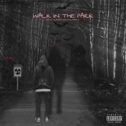 Walk In The Park