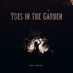 Toes in the Garden (feat. Brandon McLeod)