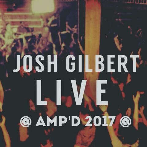 Live At Amp'd Camp 2017
