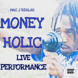 MONEYHOLIC PERFORMANCE