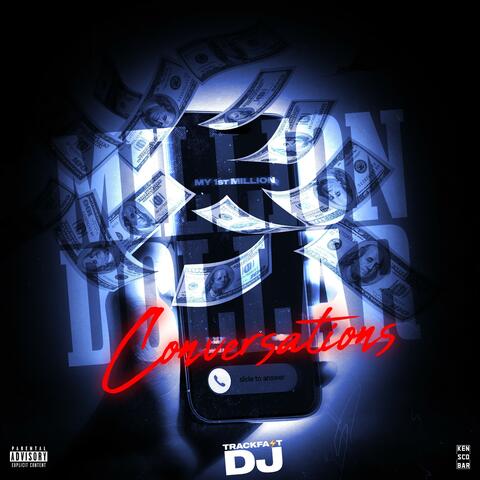 Million Doller Conversations