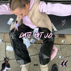 DATE MIT UZI