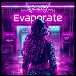 Evaporate