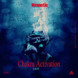 Chakra activation (feat. BlvckTwentyEight, Ambitious Hustler & MightyBraze)