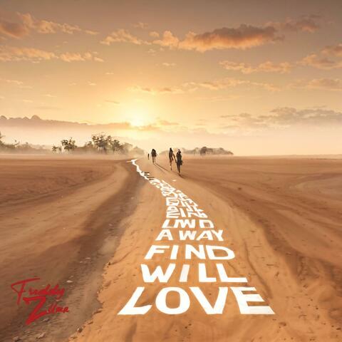 Love Will Find A Way