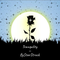 Tranquility