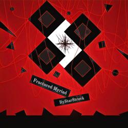 Fractured Myriad