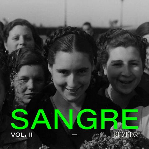 VOL. II: SANGRE