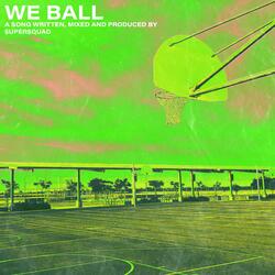 WE BALL