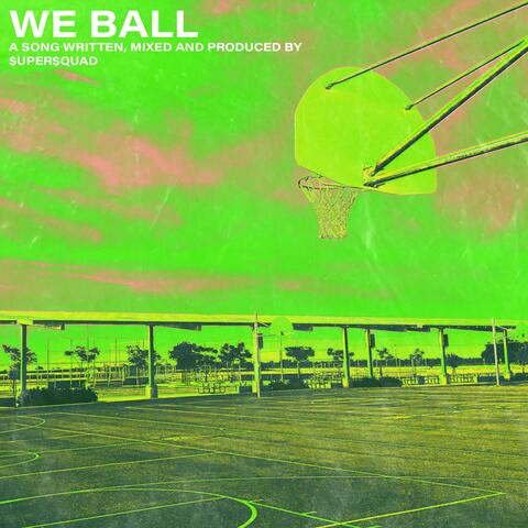 WE BALL
