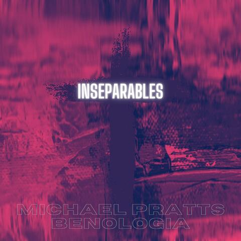 Inseparables (feat. benología)