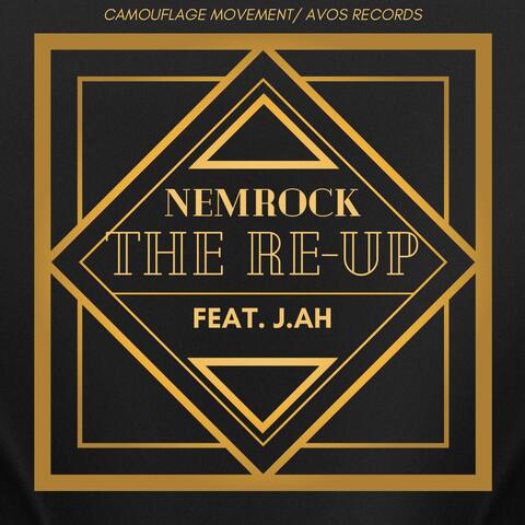 The Re-Up (feat. J.AH)