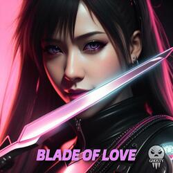 Blade Of Love